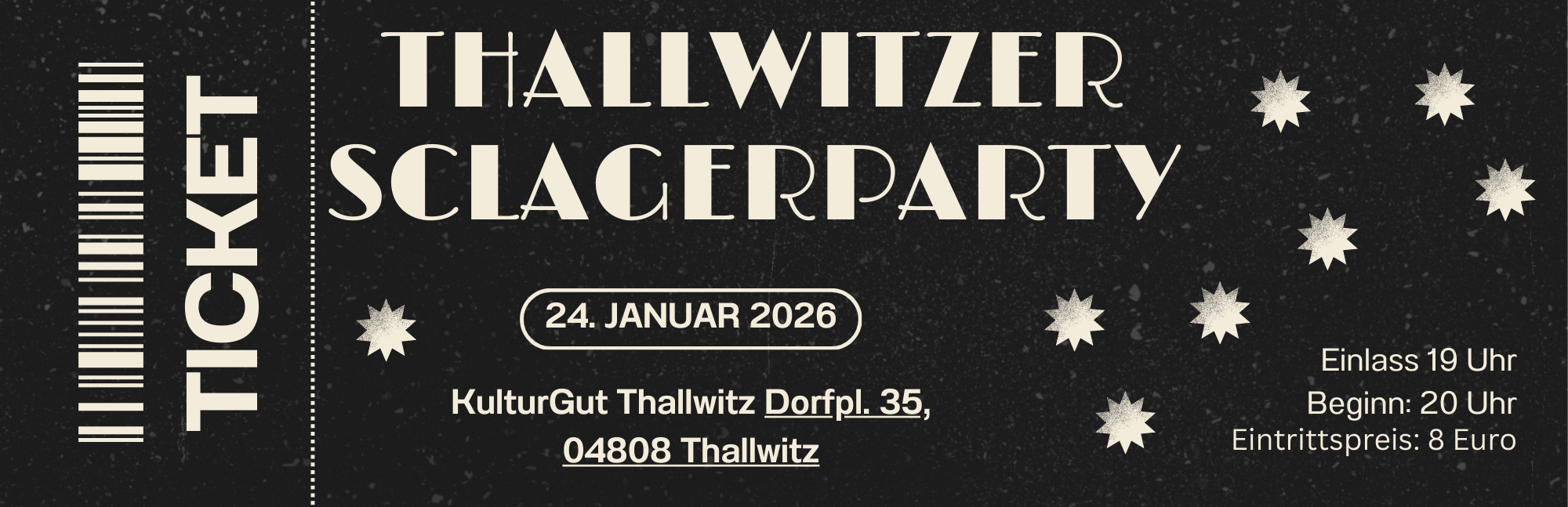 Eintrittskarte Thallwitzer Schlager- und Oldieparty 24.01 2026 Beginn 20 Uhr